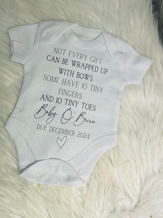 NOT EVERY GIFT CAN BE WRAPED UP, PERSONALISED BABY ANNOUCMENT BABY VEST